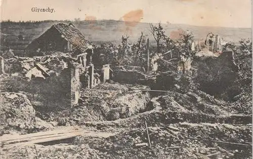 [Ansichtskarte] F 62580 GIVENCHY, Zerstörungen 1.WK, 1916, deutsche Feldpost Feldbäckerei No. 2. 