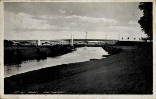Ak Dillingen im Saarland, Neue Saarbrücke