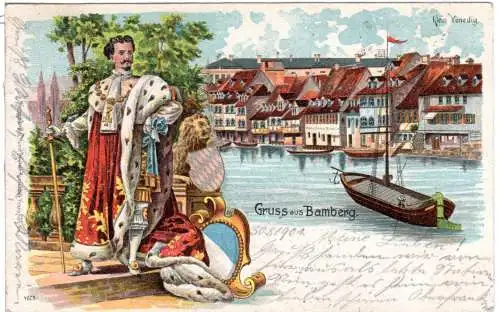 Gruss aus Bamberg, Klein Venedig m. König Ludwig, 1901 gebr. Litho AK