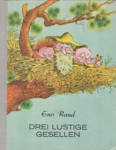 Buch: Drei lustige Gesellen. Zweites Buch, Raud, Eno. 1978, Verlag Perioodika