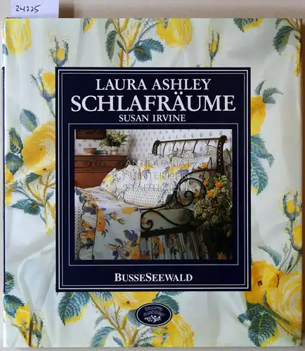 Irvine, Susan: Laura Ashley Schlafräume. 