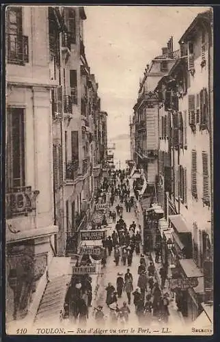 AK Toulon, Rue d`Alger animée vers le port