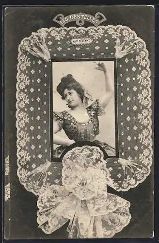 AK Valencienne, Les Dentilles, geklöppelte Spitze und Frauenportrait