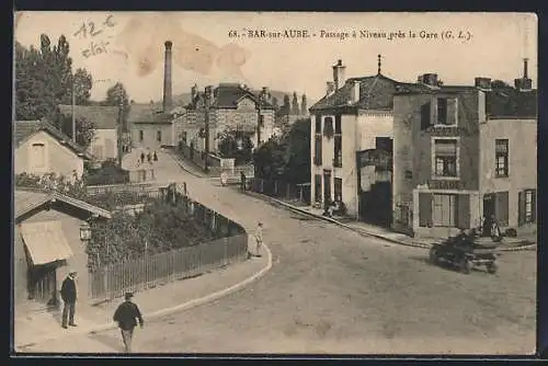 AK Bar-sur-Aube, Passage à Niveau près la Gare
