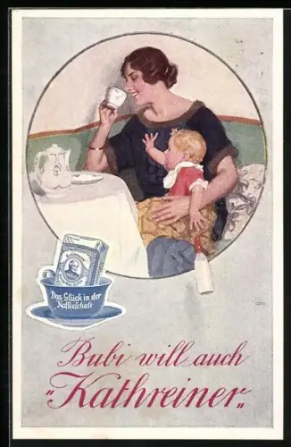 AK Mutter mit Kaffeetasse und Kind, Reklame für Kathreiner-Kaffee