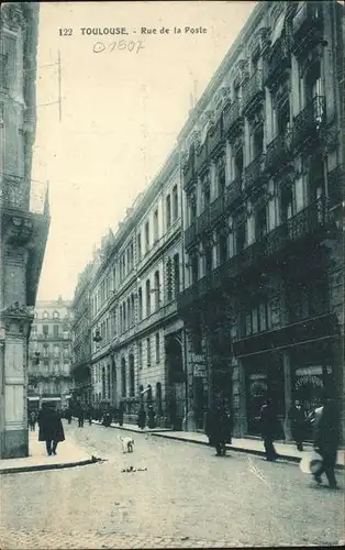 Toulouse Haute Garonne Rue de la Poste Kat. Toulouse