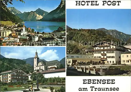Ebensee Oberoesterreich am Traunsee Hotel Post Dorfplatz Kirche Kat. Ebensee Salzkammergut