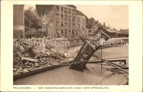 Muelhausen Elsass Hasenrainbuecke nach der Sprengung Kat. Mulhouse