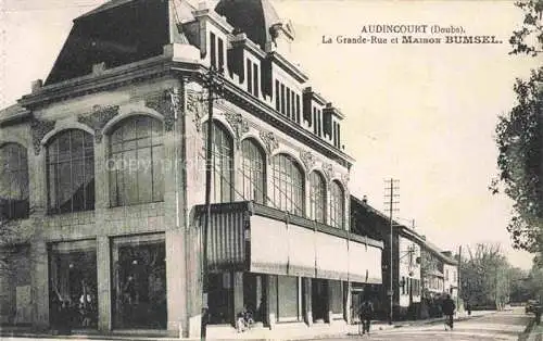 AK / Ansichtskarte Audincourt Montbeliard 25 Doubs La Grande Rue et Maison Bumsel
